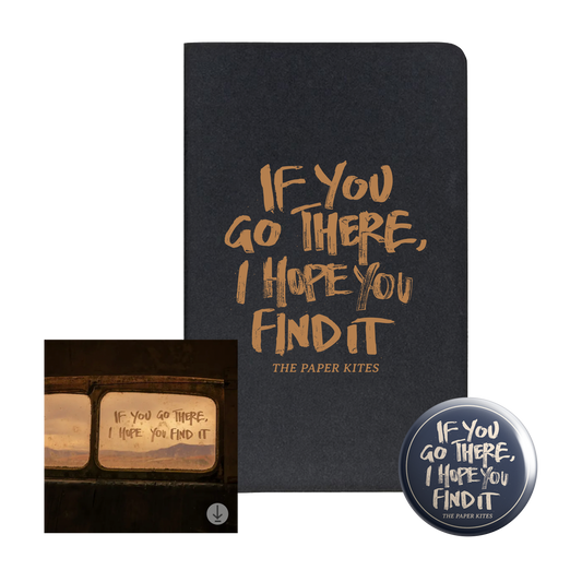 If You Go There, I Hope You Find It Bundle